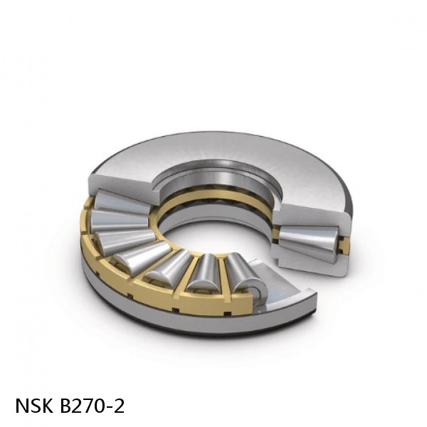 B270-2 NSK Angular contact ball bearing